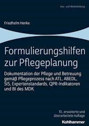 Cover for Henke · Formulierungshilfen zur Pflegepla (N/A) (2021)