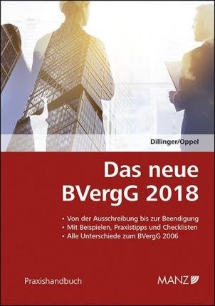 Das neue BVergG 2018 - Dillinger - Bøker -  - 9783214014148 - 