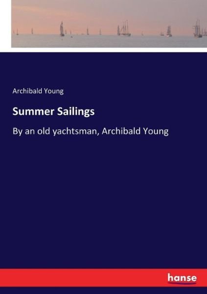 Cover for Young · Summer Sailings (Buch) (2017)