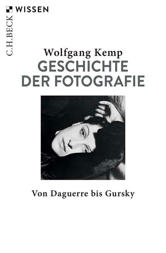 Geschichte der Fotografie - Kemp - Kirjat -  - 9783406736148 - 