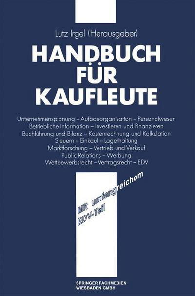 Handbuch Fur Kaufleute - Lutz Irgel - Książki - Gabler Verlag - 9783409991148 - 1991