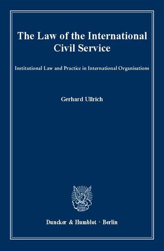 Cover for Ullrich · The Law of the International Ci (Book) (2018)