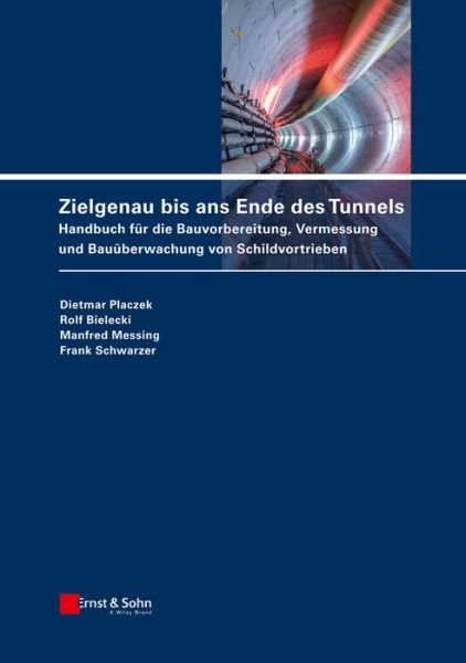 Cover for Placzek · Zielgenau bis ans Ende des Tunn (Bog)