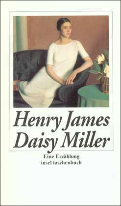 Insel TB.2714 James.Daisy Miller - Henry James - Bøger -  - 9783458344148 - 