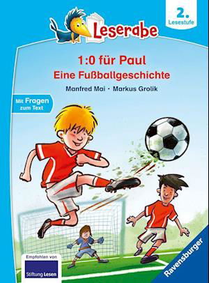 Cover for Manfred Mai · Trau dich, Paul! Eine Fußballgeschichte - Leserabe ab 2. Klasse - Erstlesebuch für Kinder ab 7 Jah (Spielzeug)
