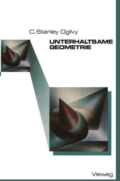 Cover for C. Stanley Ogilvy · Unterhaltsame Geometrie (Taschenbuch) [3. Aufl. 1984 edition] (1984)