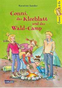 Cover for Sander · Conni.Kleeblatt.Wald-Camp (Book)