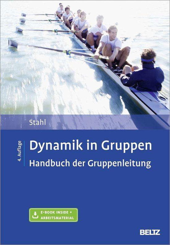 Stahl:dynamik In Gruppen - Stahl - Books -  - 9783621285148 - 