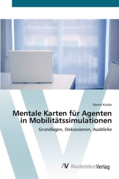 Cover for Kistler · Mentale Karten für Agenten in M (Bok) (2012)