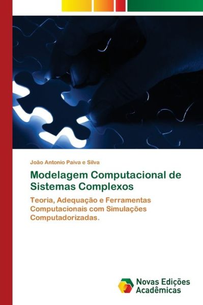 Cover for Joao Antonio Paiva E Silva · Modelagem Computacional de Sistemas Complexos (Paperback Book) (2018)