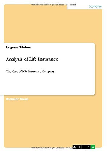 Cover for Urgessa Tilahun · Analysis of Life Insurance: The Case of Nile Insurance Company (Paperback Book) (2014)