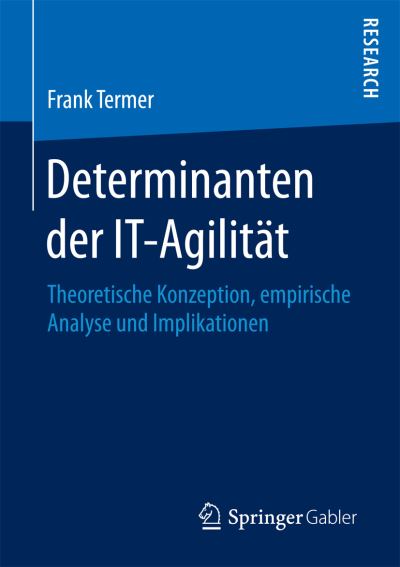 Cover for Termer · Determinanten der IT-Agilität (Book) (2016)