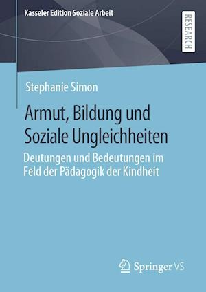 Cover for Stephanie Simon · Armut, Bildung und Soziale Ungleichheiten (Book) (2023)