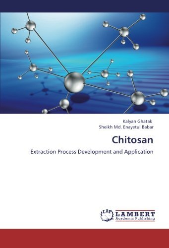Cover for Sheikh Md. Enayetul Babar · Chitosan: Extraction Process Development and Application (Paperback Book) (2012)