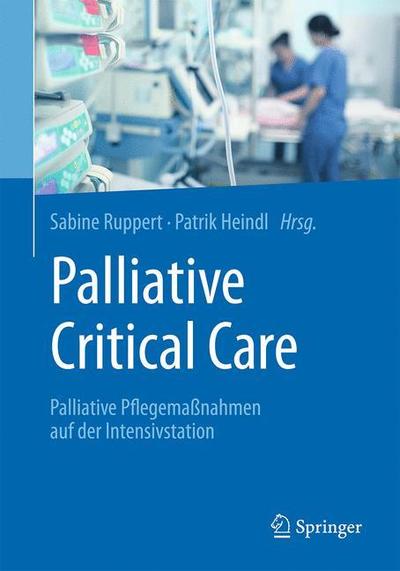 Cover for Palliative Critical Care (Book) (2019)