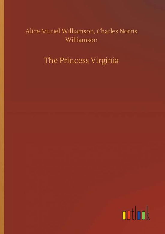 Cover for Williamson · The Princess Virginia (Book) (2018)