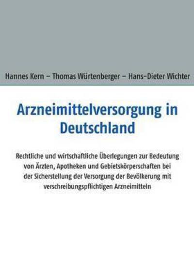 Cover for Hans-dieter Wichter · Arzneimittelversorgung in Deutschland (Paperback Book) (2015)