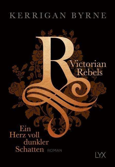 Cover for Byrne · Victorian Rebels - Ein Herz voll (Book)