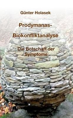 Cover for Holasek · Prodymanas-Biokonfliktanalyse (Buch) (2019)