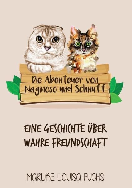 Cover for Fuchs · Die Abenteuer von Naginoso und Sc (Bog) (2019)