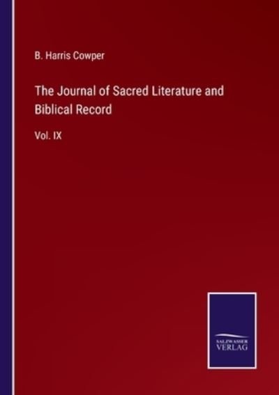 Cover for B Harris Cowper · The Journal of Sacred Literature and Biblical Record (Paperback Book) (2022)
