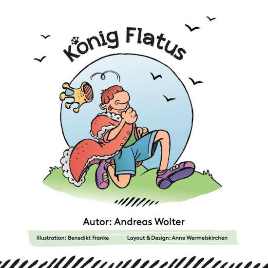 Cover for Andreas Wolter · Konig Flatus (Paperback Book) (2021)