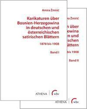 Cover for Amira Zmiric · Karikaturen über Bosnien-Herzegowina in deutschen und österreichischen satirischen Blättern (Taschenbuch) (2022)