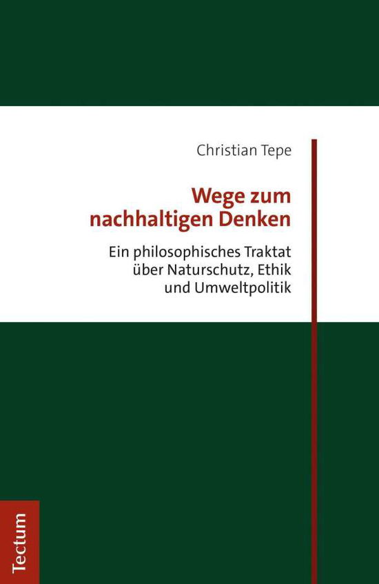 Cover for Tepe · Wege zum nachhaltigen Denken (Bog) (2019)