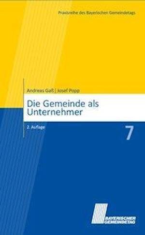 Cover for Gaß · Die Gemeinde als Unternehmer (Bok)
