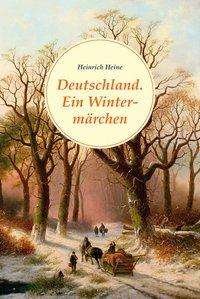Cover for Heine · Deutschland. Ein Wintermärchen (N (Bok)