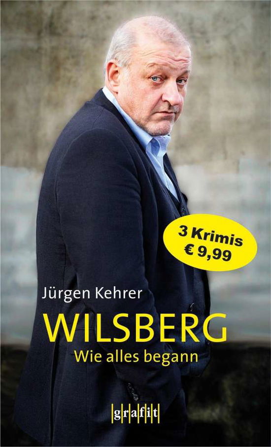 Cover for JÃ¼rgen Kehrer · Grafit.414 Kehrer:Wilsberg - Wie alles (Book)