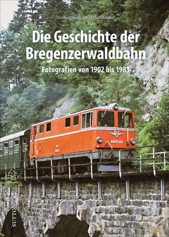 Cover for Fink · Die Geschichte der Bregenzerwaldba (Bog)