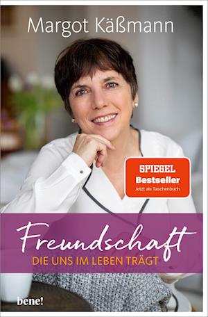 Cover for Margot Käßmann · Freundschaft, die uns im Leben trägt (Pocketbok) (2022)