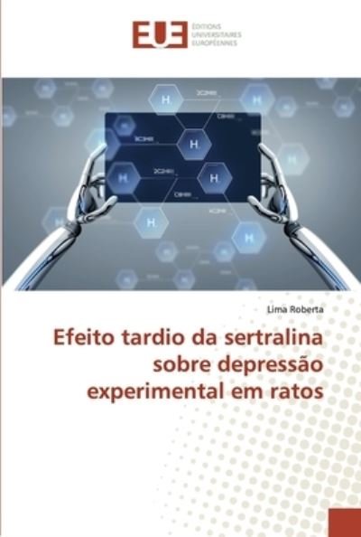 Cover for Roberta · Efeito tardio da sertralina sob (Buch) (2019)