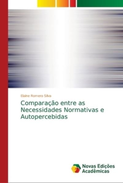 Cover for Silva · Comparação entre as Necessidades (Book) (2018)