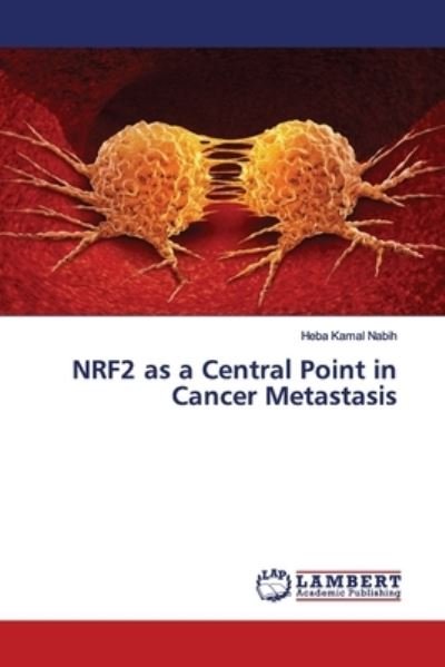 Cover for Nabih · NRF2 as a Central Point in Cancer (Book) (2018)