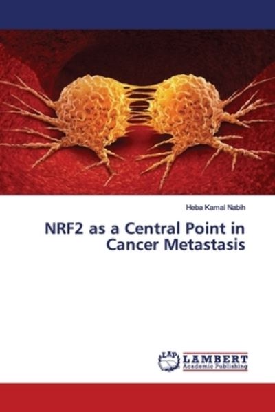 Cover for Nabih · NRF2 as a Central Point in Cancer (Buch) (2018)