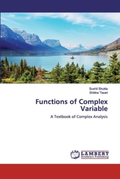 Cover for Shukla · Functions of Complex Variable (Book) (2020)