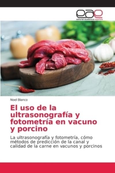Cover for Blanco · El uso de la ultrasonografía y f (N/A) (2021)