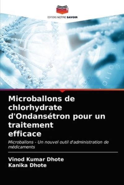 Cover for Vinod Kumar Dhote · Microballons de chlorhydrate d'Ondansetron pour un traitement efficace (Paperback Book) (2021)