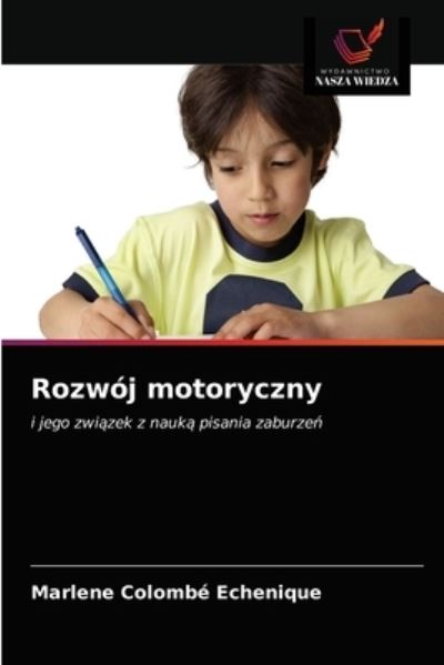 Cover for Marlene Colombe Echenique · Rozwoj motoryczny (Paperback Book) (2021)
