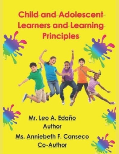 Cover for Anniebeth F Canseco · Child and Adolescent Learners and Learning Principles (Paperback Book) (2022)