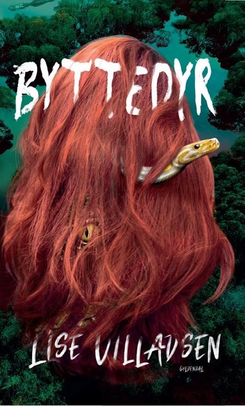 Cover for Lise Villadsen · Byttedyr (Sewn Spine Book) [1st edition] (2021)