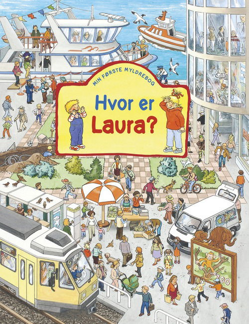 Cover for Sandra Grimm · Hvor er Laura? (Cardboard Book) [1º edição] (2012)