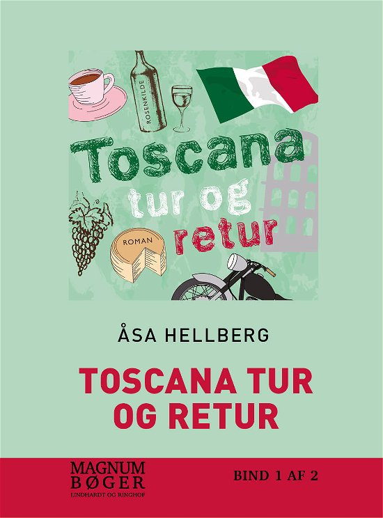 Cover for Åsa Hellberg · Toscana tur og retur (Hæftet bog) [2. udgave] (2018)