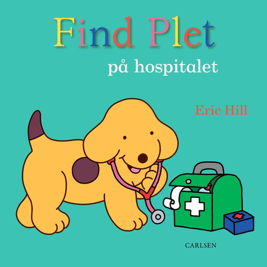 Eric Hill · Plet: Find Plet på hospitalet (Cardboard Book) [1. wydanie] (2022)