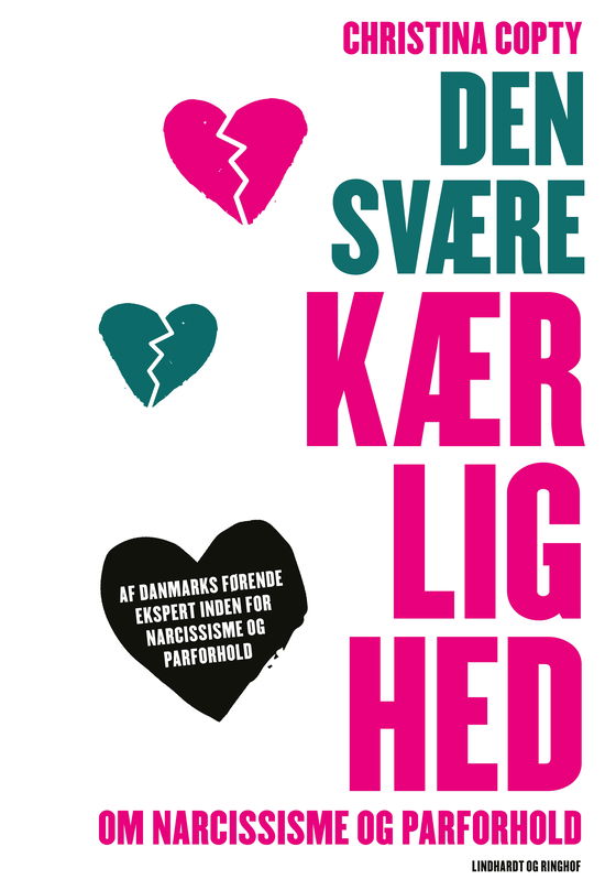 Cover for Christina Copty · Den svære kærlighed (Poketbok) [2:a utgåva] (2024)