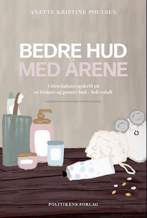 Cover for Anette Kristine Poulsen · Bedre hud med årene (Hæftet bog) [1. udgave] (2023)