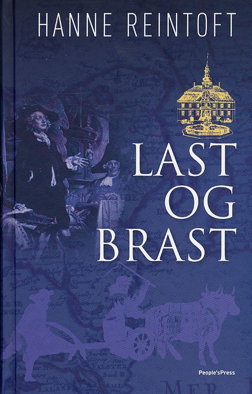 Cover for Hanne Reintoft · Last og brast (Hardcover Book) [1er édition] [Hardback] (2008)