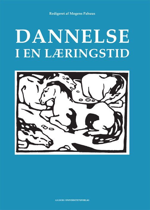 Applied philosophy: Dannelse i en læringstid -  - Books - Aalborg Universitetsforlag - 9788771121148 - November 11, 2013
